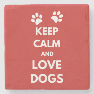 Dessous-de-verre En Pierre Keep calm and love dogs