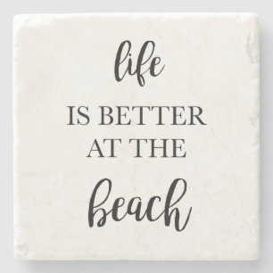 Dessous-de-verre En Pierre La vie est meilleure au Beach Marble Stone Dessous