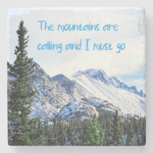 Dessous-de-verre En Pierre Les montagnes appellent et je dois y aller