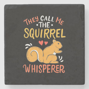 Dessous-de-verre En Pierre On M'Appelle Le Whispereur D'Écureuil