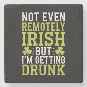 Dessous-de-verre En Pierre Pas même irlandais de loin mais je me saoule St P