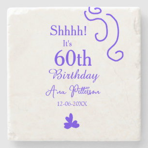 Dessous-de-verre En Pierre Shhhh c'est 60e anniversaire ajouter nom violet es