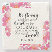 Soyez Forts Et Prenez Courage Psaume Rose Bible Fl