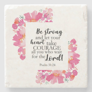 Dessous-de-verre En Pierre Soyez Forts Et Prenez Courage Psaume Rose Bible Fl