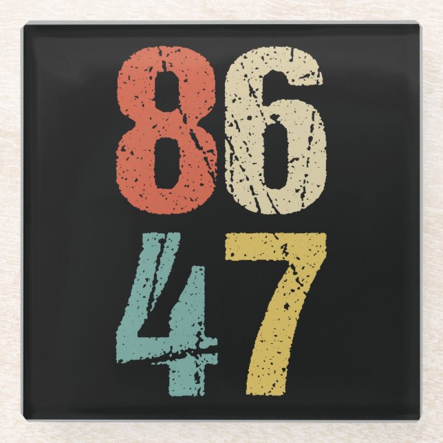 Dessous-de-verre En Verre Anti-Trump - 86 47 I (Devant)