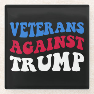 Dessous-de-verre En Verre Anti-Trump - Les vétérans contre Trump II