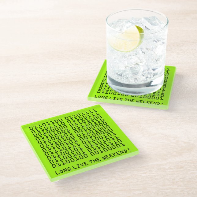 Dessous-de-verre En Verre Binary Long Live the Weekend ! (Incliné)