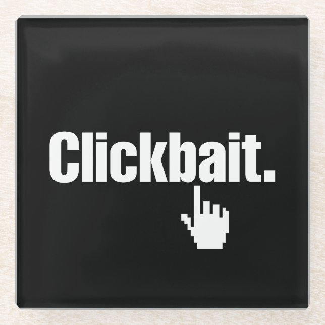 Dessous-de-verre En Verre Clickbait. (Devant)