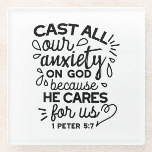 Dessous-de-verre En Verre Déversez toute votre anxiété – 1 Pierre 5:7 Verset