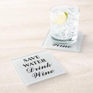 Dessous-de-verre En Verre Économisez l'eau, buvez du vin verre à boire éléga