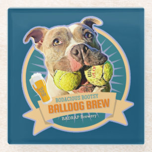 Dessous-de-verre En Verre Étiquette de la bière pour chien de balle bodacieu