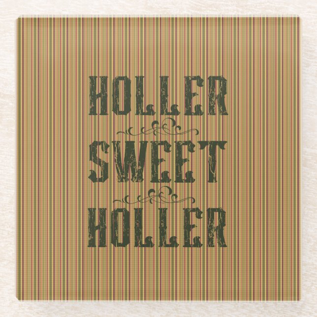 Dessous-de-verre En Verre Holler Sweet Holler Pays Rustique (Devant)