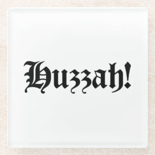 Dessous-de-verre En Verre Huzzah ! {Typographie médiévale}