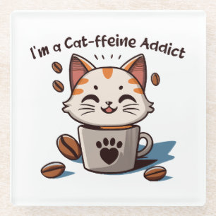 Dessous-de-verre En Verre Je suis accro à la Cat-fféine