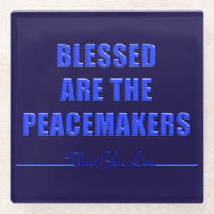Dessous-de-verre En Verre Ligne Bleue Mince Heureux sont les Peacemakers