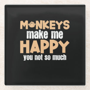 Dessous-de-verre En Verre Monkey Me Rend Heureux