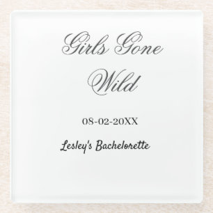 Dessous-de-verre En Verre Nom de la fête de bachelorette Girls Gone wild dat
