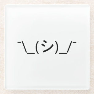 Dessous-de-verre En Verre Oops Shrug Emoticon ; -\_(シ)_/