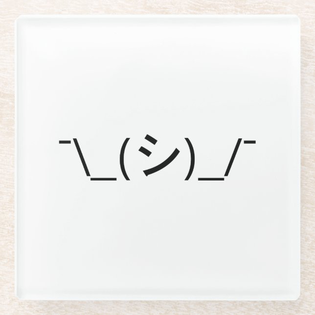 Dessous-de-verre En Verre Oops Shrug Emoticon ; -\_(シ)_/ (Devant)