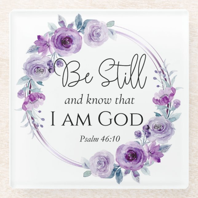 Dessous-de-verre En Verre Psaume 46:10 Be Still and Know Bible Purple Floral (Devant)
