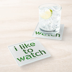 Dessous-de-verre En Verre SlipperyJoe's Like to Watch Voyeurism peeping Tom