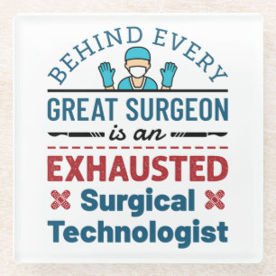 Dessous-de-verre En Verre Technologue chirurgical épuisé Funny Scrub Tech