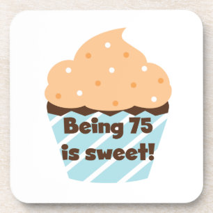 Dessous-de-verre Etre 75 est Sweet Birthday T-shirts et cadeaux