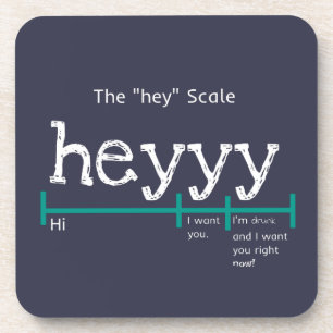 Dessous-de-verre Hey Scale Heyyyy Funny