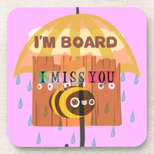 Dessous-de-verre I Miss You in the rain I am bored