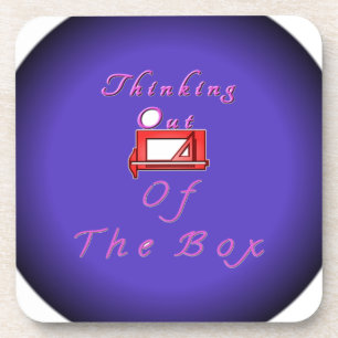 Dessous-de-verre Je pense en dehors de la boîte.
