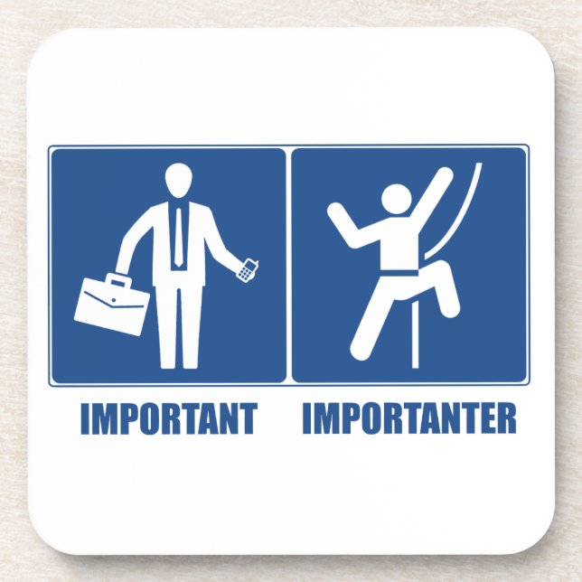 Dessous-de-verre Le Travail Est Important, L'Escalade Est Important (Devant)