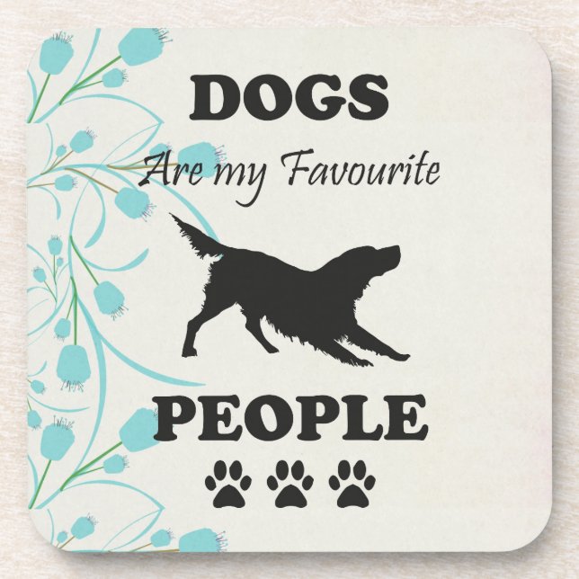 Dessous-de-verre Les Chiens Sont Mes Gens Préférés Beverage Coaster (Devant)