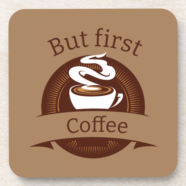 Dessous-de-verre Mais Premier Citation De Café Fun Caffeine Addict (Devant)