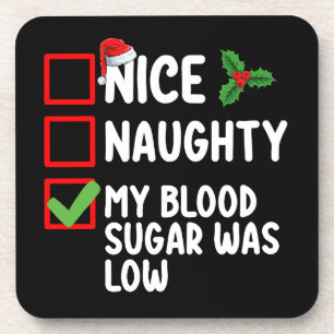 Dessous-de-verre Nice Naughty Mon Sucre De Sang Était Faible Diabèt