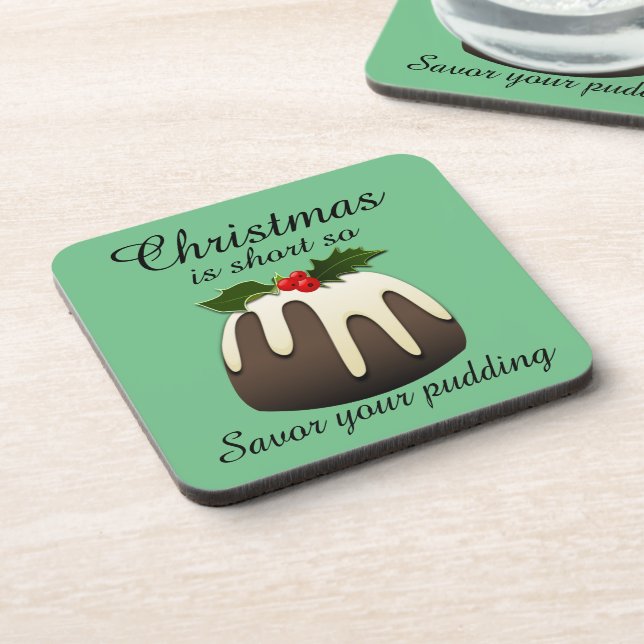 Dessous-de-verre "Noël est court, alors savourez votre pudding !" (Côté gauche)