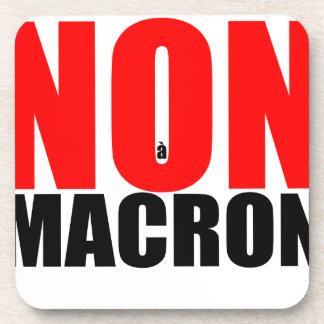 DESSOUS-DE-VERRE NON À MACRON