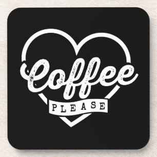 DESSOUS-DE-VERRE PLUS DE CAFÉ S'IL VOUS PLAÎT