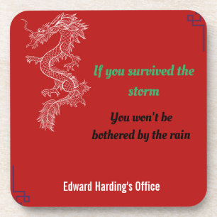 Dessous-de-verre Proverbes chinois - Survived the Storm.