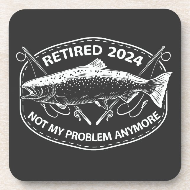 Dessous-de-verre Retraité 2024 Pas mon problème Plus drôle Pêche (Devant)