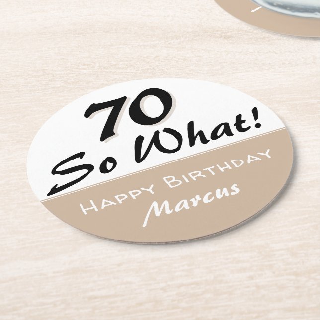 Dessous-de-verre Rond En Papier 70e anniversaire Citation amusante Beige (Incliné)