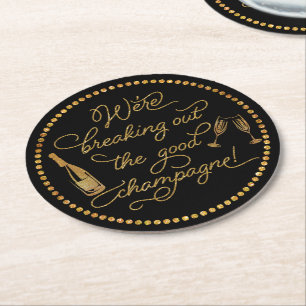 Dessous-de-verre Rond En Papier Breaking Out Of The Good Champagne Gold & Black Pa