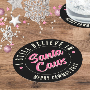 Dessous-de-verre Rond En Papier Drôle je crois en Père Noël Caws Noël Party