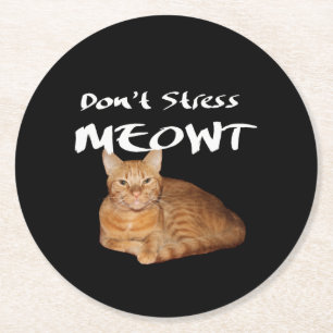 Dessous-de-verre Rond En Papier Ne stress pas Meowt - Orange Chat me stress Out