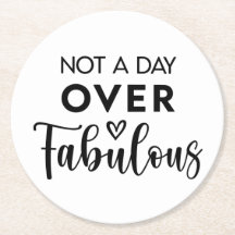 Pas un jour de plus que fabuleux – Citation drôle