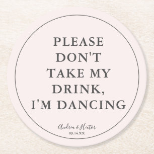 Dessous-de-verre Rond En Papier Rose vierge unique S'il vous plaît ne prenez pas m