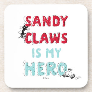 Dessous-de-verre Sandy Claws est mon héros
