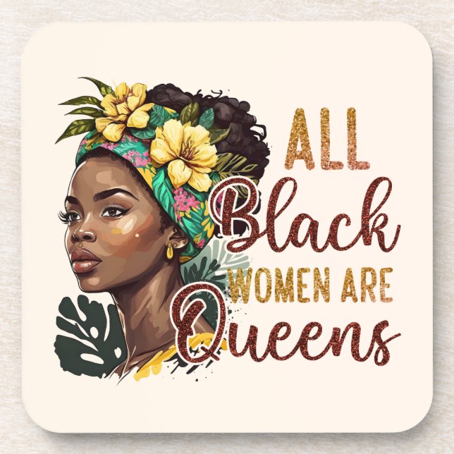 Dessous-de-verre Toutes les femmes noires sont des reines (Devant)
