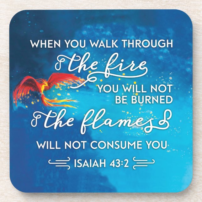 Dessous-de-verre "Traversez le feu" Ésaïe 43:2 Verset biblique (Devant)