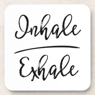 Dessous-de-verre Typographie d'Inhale Exhale