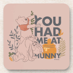 Dessous-de-verre Winnie le Pooh et l'Eeyore  Tu m'as eu à Hunny